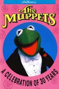 The Muppets: A Celebration of 30 Years Online En Netflix
