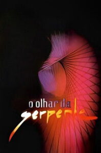 O Olhar da Serpente 2002 En Netflix