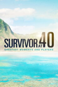 Survivor At 40: Greatest Moments And Players Online En Netflix