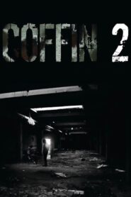Coffin 2 Online En Netflix