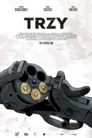 Trzy Online En Netflix
