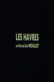 Les Havres Online En Netflix