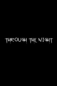 Through the Night Online En Netflix