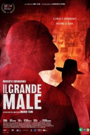 Il grande male Online En Netflix