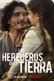 Los herederos de la tierra 2022 En Netflix