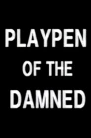 Playpen of the Damned Online En Netflix