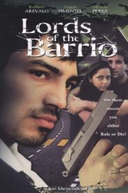 Lords of the Barrio Online En Netflix