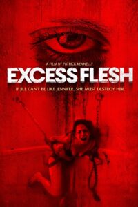 Excess Flesh Online En Netflix