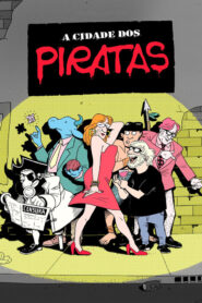 A Cidade dos Piratas Online En Netflix