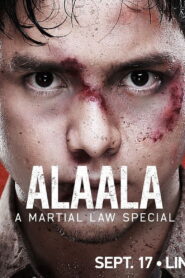 Alaala, A Martial Law Special Online En Netflix