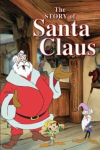The Story of Santa Claus Online En Netflix