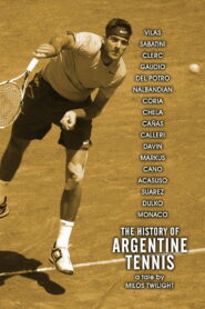 The History of Argentine Tennis Online En Netflix