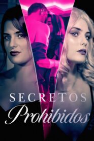 Secretos prohibidos Online En Netflix