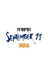 11’09”01—September 11: India Online En Netflix