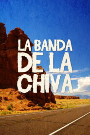 La banda de la chiva Online En Netflix