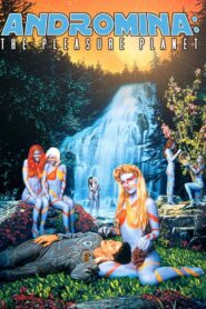 Andromina: The Pleasure Planet Online En Netflix