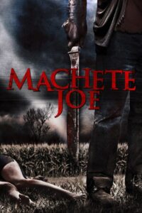 Machete Joe Online En Netflix