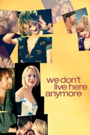 We Don’t Live Here Anymore Online En Netflix