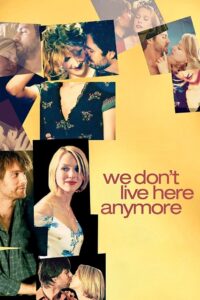 We Don’t Live Here Anymore Online En Netflix