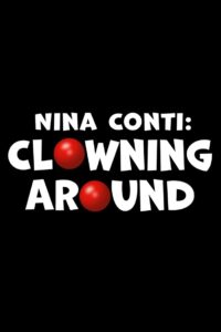Nina Conti: Clowning Around Online En Netflix