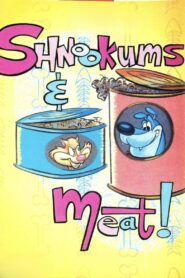 Shnookums and Meat! Online En Netflix