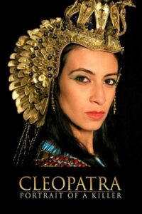 Cleopatra: Portrait of a Killer Online En Netflix