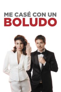 Me casé con un boludo Online En Netflix