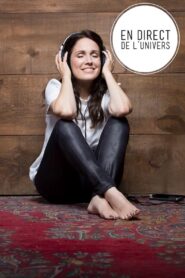 En direct de l’univers 2009 En Netflix