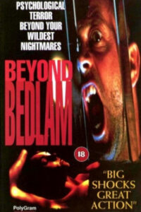 Beyond Bedlam Online En Netflix