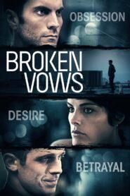 Broken Vows Online En Netflix