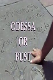 Odessa or Bust Online En Netflix