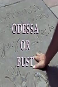 Odessa or Bust Online En Netflix