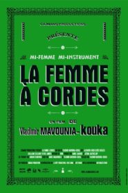La Femme à cordes Online En Netflix