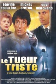 Le Tueur triste Online En Netflix