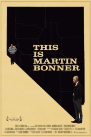 This Is Martin Bonner Online En Netflix