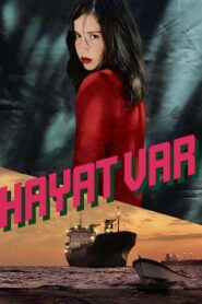 Hayat Var Online En Netflix