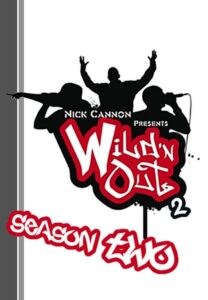 Nick Cannon Presents: Wild ‘N Out: Temporada 2 {year} En Netflix