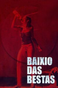 Baixio das Bestas Online En Netflix
