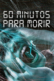 60 minutos para morir Online En Netflix