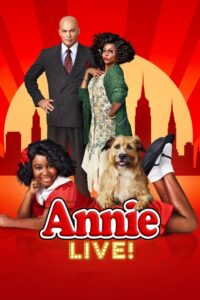 Annie Live! Online En Netflix