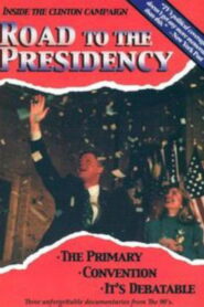 Road to the Presidency Online En Netflix