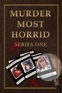 Murder Most Horrid: Temporada 1 {year} En Netflix