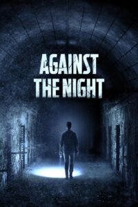 Against the Night Online En Netflix