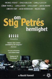 Om Stig Petrés hemlighet 2004 En Netflix