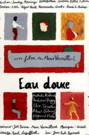 Eau douce Online En Netflix