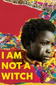 I Am Not a Witch Online En Netflix