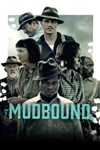 Mudbound: El color de la guerra Online En Netflix