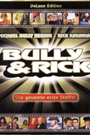 Bully & Rick: Temporada 1 {year} En Netflix