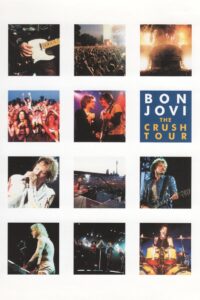 Bon Jovi | The Crush Tour Online En Netflix
