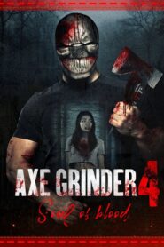 Axegrinder 4: Souls of Blood Online En Netflix